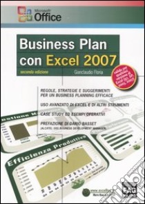 Business Plan con Excel 2007 libro di Floria Gianclaudio