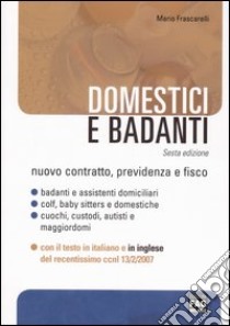 Domestici e badanti libro di Frascarelli Mario