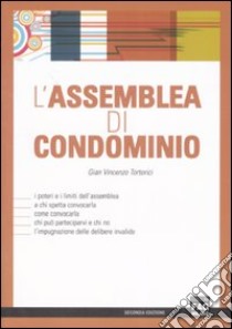 L'assemblea di condominio libro di Tortorici G. Vincenzo