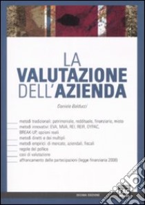 La valutazione dell'azienda libro di Balducci Daniele