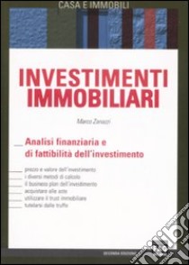 Investimenti immobiliari libro di Zanazzi Marco