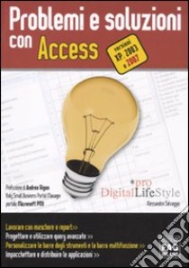 Problemi e soluzioni con Access libro di Salvaggio Alessandra