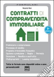 Contratti di compravendita immobiliare libro di Ricci Riccardo