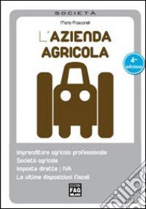 L'azienda agricola libro di Frascarelli Mario