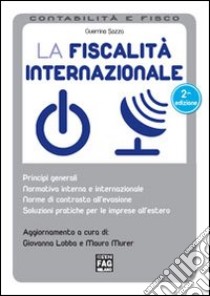 La fiscalità internazionale libro di Sozza Guerrino