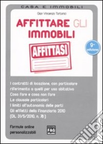 Affittare gli immobili libro di Tortorici G. Vincenzo