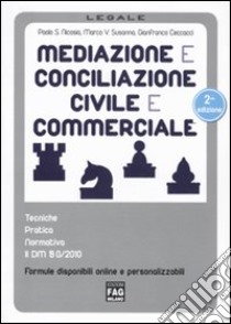 Mediazione e conciliazione civile e commerciale libro di Nicosia Paolo S. - Susanna Marco V. - Ceccacci Gianfranco