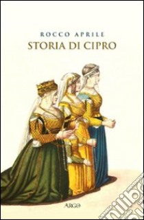 Storia di Cipro libro di Aprile Rocco