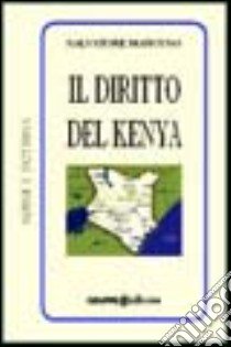 Il diritto del Kenya libro di Mancuso Salvatore