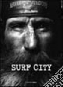 Surf city libro di Nunn Kem