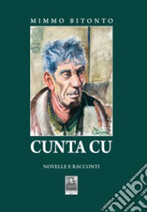 Cuntu cu libro di Bitonto Mimmo