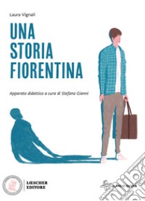 Storia fiorentina. Con espansione online (Una) libro di Vignali Laura