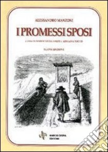 I promessi sposi libro di Manzoni Alessandro