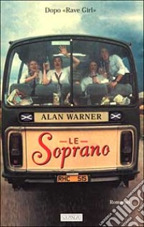 Le soprano libro di Warner Alan