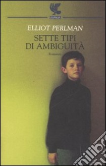 Sette tipi di ambiguità libro di Perlman Elliot