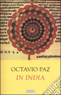 In India libro di Paz Octavio