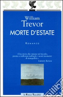 Morte d'estate libro di Trevor William