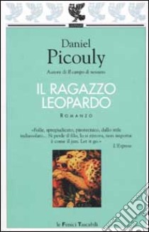 Il ragazzo leopardo libro di Picouly Daniel