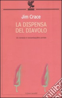 La dispensa del diavolo libro di Crace Jim