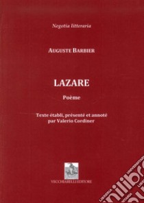 Lazare libro di Barbier Auguste; Cordiner V. (cur.)