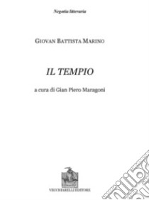 Il tempio libro di Marino Giovan Battista