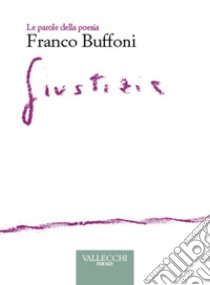 Giustizia libro di Buffoni Franco