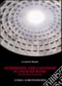 The eclipse festivals. Astronomy and calendar in ancient Rome libro di Magini Leonardo