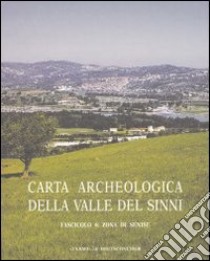 Carta archeologica valle del Sinni. Vol. 4: Zona di Senise libro di Rescigno Carlo; Corrado Margherita; Quilici L. (cur.); Quilici Gigli S. (cur.)