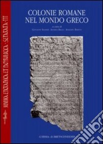 Colonie romane nel mondo greco libro di Salmieri G. (cur.); Raggi A. (cur.); Baroni A. (cur.)