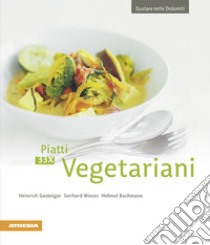 33 x piatti vegetariani libro di Gasteiger Heinrich; Wieser Gerhard; Bachmann Helmut