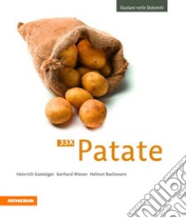 33 x patate libro di Gasteiger Heinrich; Wieser Gerhard; Bachmann Helmut