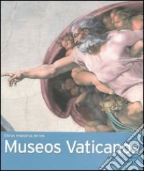 Capolavori dei musei vaticani. Ediz. spagnola libro di Furlotti Barbara