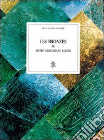 Les bronzes du Museo gregoriano egizio libro di Grenier Jean-Claude