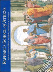 Raphael's school of Athens. Ediz. illustrata libro di Nesselrath Arnold