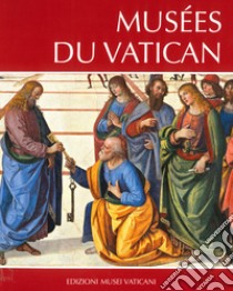 Musei vaticani. Ediz. francese libro di Pomella Andrea