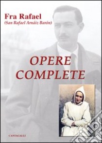 Opere complete libro di Arnaiz Barón Rafael