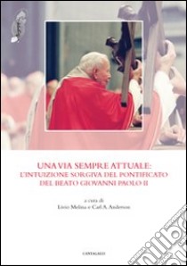 Anthropotes. Rivista di studi sulla persona e la famiglia (2011). Vol. 1 libro di Melina L. (cur.); Anderson C. (cur.)