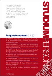 Studium personae. Rivista culturale dell'Istituto superiore di scienze religiose Mons. A. Pecci di Matera (2011). Vol. 2 libro