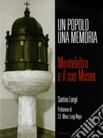 Un popolo una memoria libro di Langé Santino