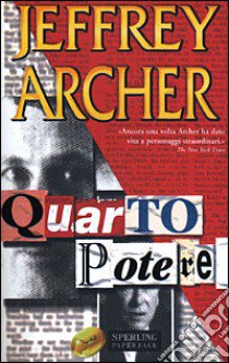 Quarto potere libro di Archer Jeffrey