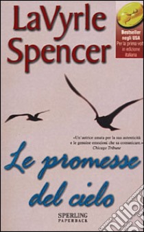 Le promesse del cielo libro di Spencer Lavyrle