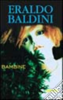 Bambine libro di Baldini Eraldo