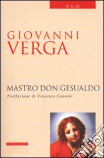 Mastro don Gesualdo libro di Verga Giovanni