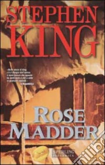 Rose Madder libro di King Stephen