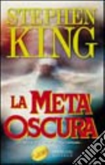 La metà oscura libro di King Stephen