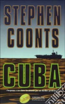 Cuba libro di Coonts Stephen