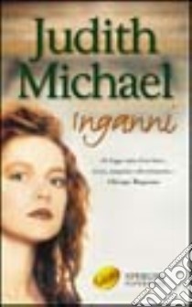 Inganni libro di Michael Judith