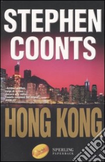 Hong Kong libro di Coonts Stephen