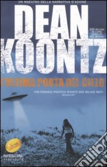 L'ultima porta del cielo libro di Koontz Dean R.