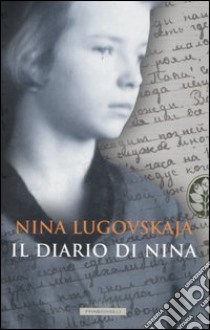 Il diario di Nina libro di Lugovskaja Nina